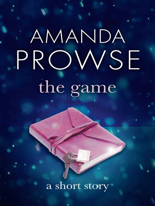 Title details for The Game by Amanda Prowse - Available